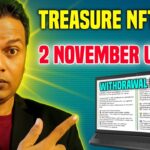 Treasure NFT//Treasurefun//2nd November update//Withdrawal update information..