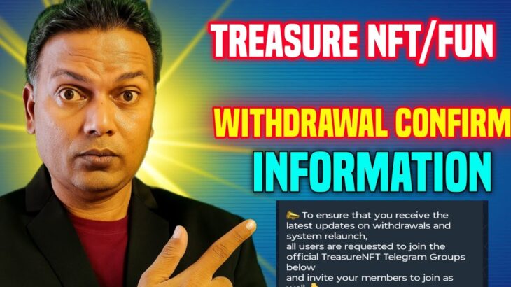 Treasure NFT//Treasurefun//Nova NFT Withdrawal start information…