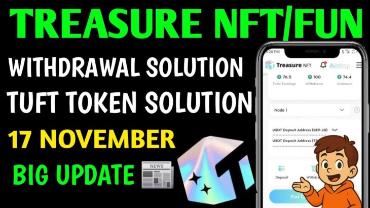 Treasure Nft Recent News || Treasure Nft New Update Today || Treasure Nft Latest Update