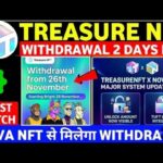 Treasure Nft Withdrawal 26 November treasure fun withdrawal update |treasure nft new update