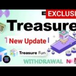 Treasure Nft Withdrawal ||News Treasure Fun Withdrawal || treasure nft new update today