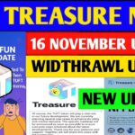 Treasure Nft Withdrawal Process🤯 | Treasure Fun Withdrawal | Treasure Nft New Update |Account verify