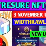 Treasure Nft Withdrawal Process🤯 | Treasure Fun Withdrawal | Treasure Nft New Update | Treasure Nft