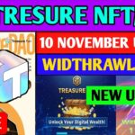 Treasure Nft Withdrawal Start 😍 | Treasure Fun Withdrawal | Treasure Nft New Update |Account verify