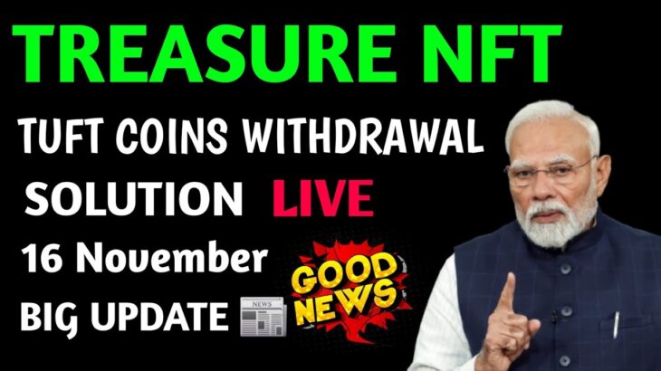 Treasure Nft Withdrawal Start ✅️ | Treasure Fun Withdrawal | Treasure Nft New Update |Account verify