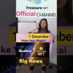 Treasure Nft official good News today 😱❤️ #music #short #trending #everyone #like #shere #subscribe