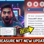 Treasure nft New update today 🥳 4 Nov update #treasurenft #treasurenftupdate #treasurenftwithdrawal