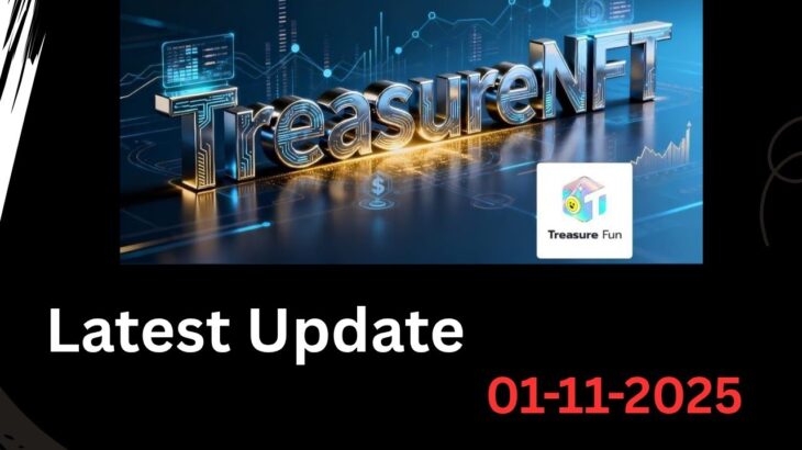 Treasure nft withdrawal new update today | treasure nft update today | treasure fun withdrawal