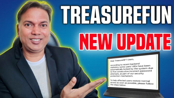 Treasurefun or NFT New Update//New Blog//reset password//withdrawal…