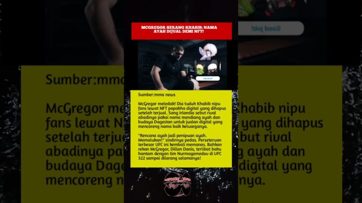 #UFC #conorMcGregor #Khabibnurmagomedov #NFT #MMA #Kontroversi #PersetuanAbadi #ufcterbaru