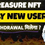 Watch This BEFORE Treasure NFT Withdrawal Notice ! Treasure NFT New Update Today | Treasure Fun