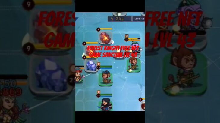 forest knight free nft game Sanctum lvl 43. download for free nfts !