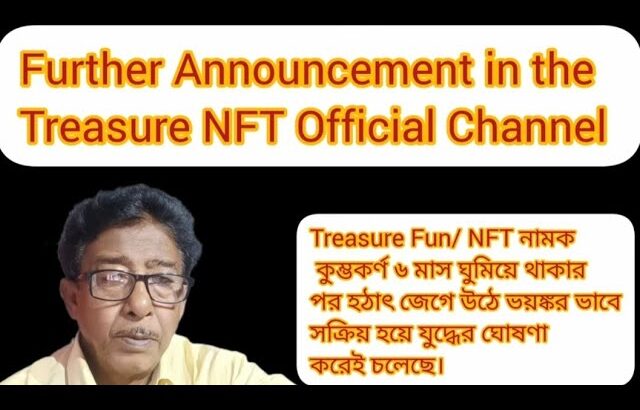 @knowledge-ht || Further Announcement in the Treasure Fun/NFT Official Channel 8 & 9 # Blogging