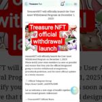 treasure NFT official update l treasure Nft l treasure Nft good new #treasurenft #magic