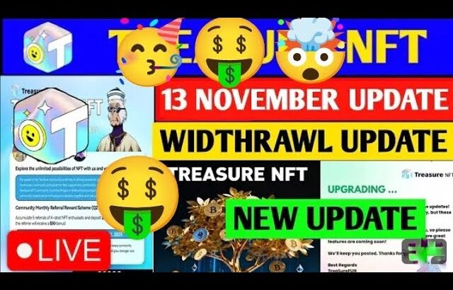 treasure nft official withdrawal date|| treasure fun new update today||treasure nft new update today