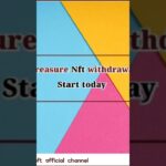 treasure nft withdrawal Start today #tresnding #viralvideo #tresurenft #crypto