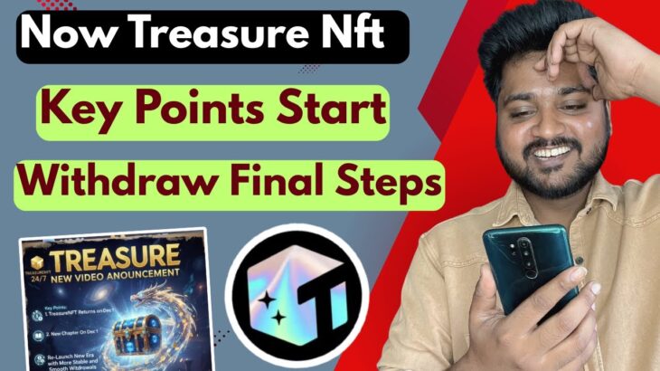 treasure nft withdrawal final steps 🔥 treasure nft new update | nova nft new update | treasure nft