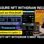 December 10, 2025 treasure nft withdraw receive? Kitna sach aur Kitna jhooth..aur all withdraw ki