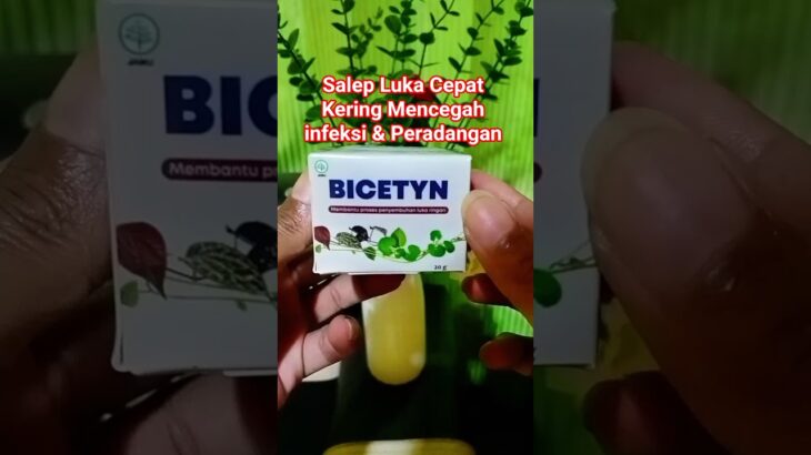 Krim luka supaya cepat kering mencegah infeksi #salep #bicetyn