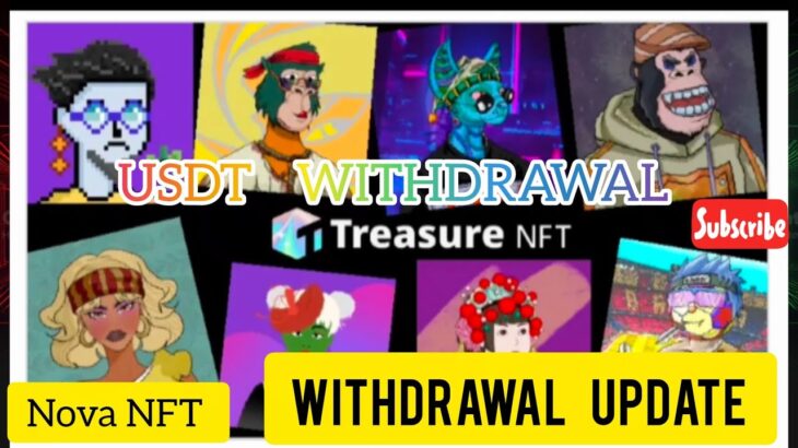 NOVA NFT Normal New Withdrawal Update USDT Withdrawal #treasurefunindia #novanft #treasuresearch
