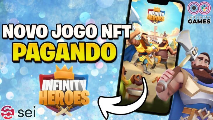 NOVO JOGO NFT NA PLAY STORE! CONFIRA O INFINITY HEROES