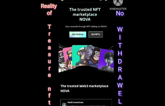 Nova nft withdrawal #treasure nft# treasure fun withdrawal kese milega