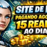 SITE DE IA PAGANDO 15 REAIS AO DIA DE GRAÇA!