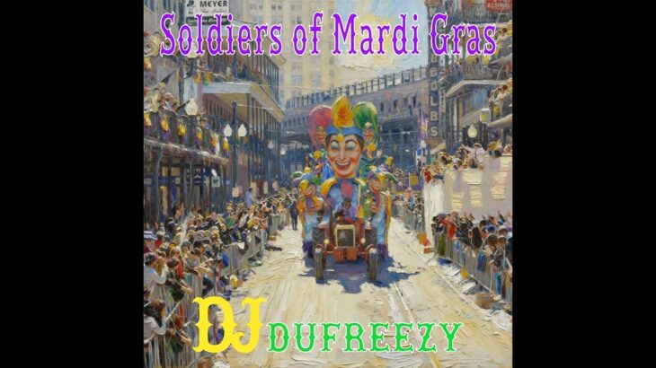 Soldiers of Mardi Gras – OpenSea Rarible NFT Dixieland Jazz Song Release!