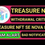 TREASURE NFT WITHDRAWAL CRITERIA ।। TREASURE NFT OFFICIAL UPDATE #TREASURE #TREASURENFT #TUFT