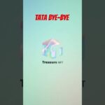 Ta-ta bye bye 👋 #treasure nft #shorts #shortvideos