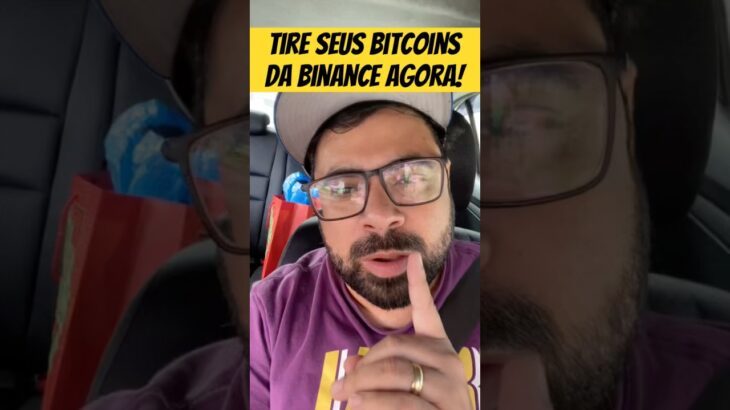 Tire seus Bitcoins da Binance agora! #bitcoin #binance #cripto #criptomoedas #nft #crypto