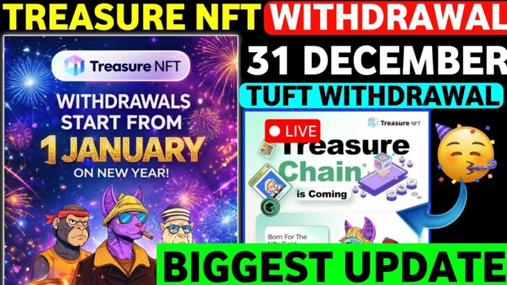 Treasure Fun Withdrawal Launch 🥳 treasure fun withdrawal | treasure nft latest update