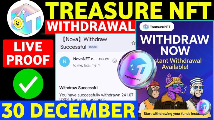 Treasure Fun Withdrawal Start 🥳 treasure fun withdrawal | treasure nft latest update