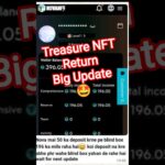 Treasure NFT Back Again 😱😱 | #treasure #nft #newupdate #shorts #viral #novanft #nova