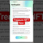 Treasure NFT New update today ll treasure NFT verify #treasurenft #treasure fun