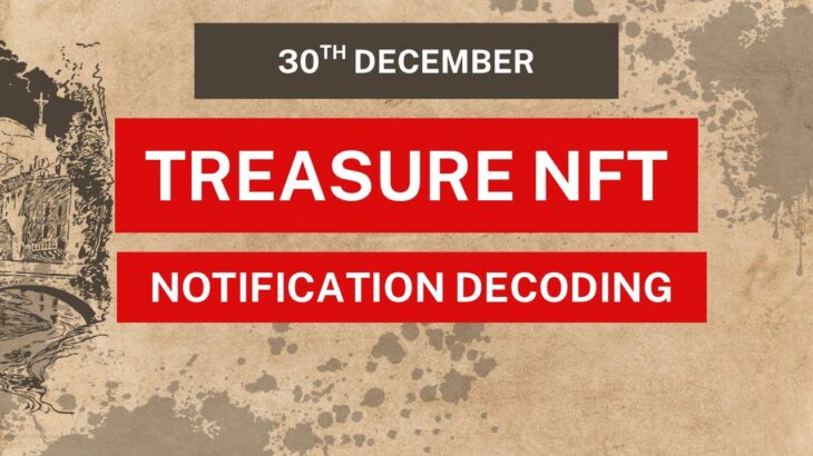 Treasure NFT is still Breathing!! New Notification🚨🚨#treasurenftupdate #treasurefun #tuft