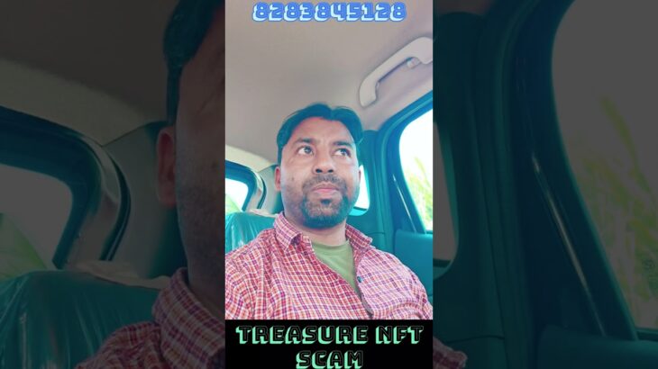 #Treasure NFT scam# my Telegram link join#https://t.me/nicedfh# 828384 5128