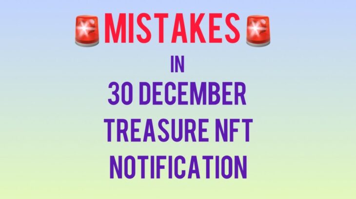 Treasure NFT/Fun Mistakes or something else!🤔#treasurenftupdate #novanft #treasurefun