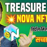 Treasure NFT//Nova NFT withdrawal update/कही खुशी कही ग़म//विड्रॉल के नाम पर Deposit.