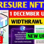 Treasure Nft Withdrawal Process🥳 | Treasure Fun Withdrawal | Treasure Nft New Update |Account verify