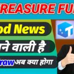 Treasure Nft new Withdrawal Update | Treasure nft latest update today | Nova nft latest Update 🤯