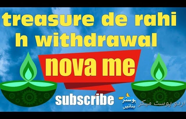 Treasure de rahi h withdrawal nova nft m# real video #vairal video # nova nft# new video #