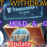 TreasureNFT Nova NFT New update today TUFT HOLD & GOLD✅ #treasurefunindia #treasuresearch #novanft