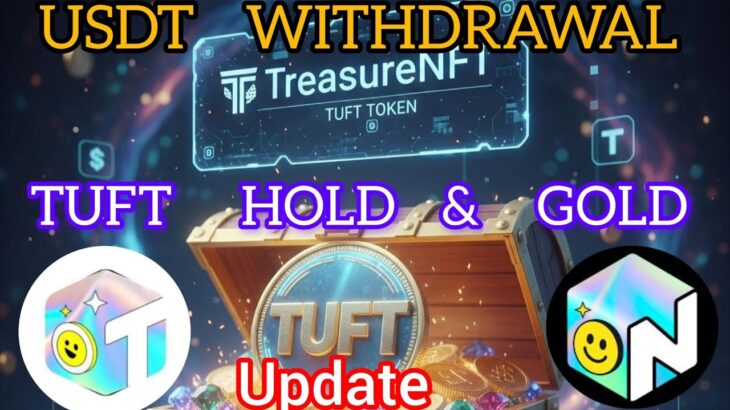 TreasureNFT Nova NFT New update today TUFT HOLD & GOLD✅ #treasurefunindia #treasuresearch #novanft
