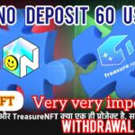 TreasureNFT  Nova NFT  No Deposit 60 USDT To withdrawal full asset fast #treasurefunindia #novanft