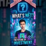 What’s NFT – THE FUTURE OF INVESTMENT 💵💵💵💲💲🇺🇸🇺🇸🇺🇸