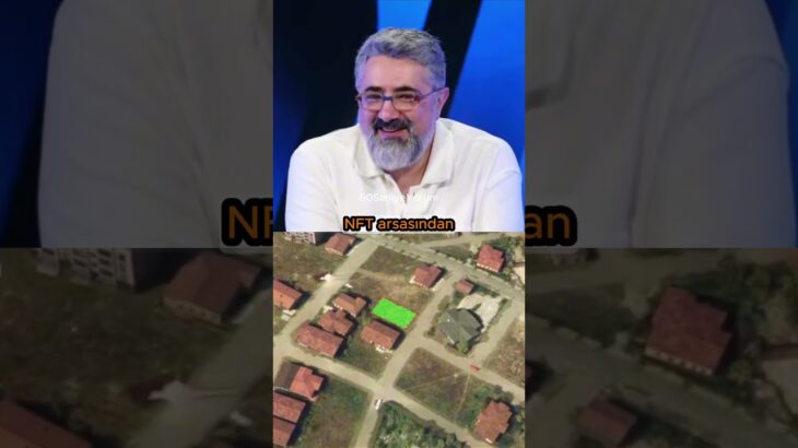 Yol geçecek diye arsa aldık NFT Arsası Serdar Ali Çelikler