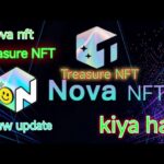 nova nft withdrawal update|treasureऔर Nova NFT में क्या फर्क है?treasurenft withdrawal dega ya nahin
