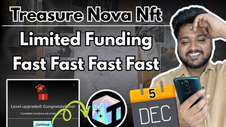 treasure nft limited funding for withdrawals 🔥 fast | nova nft update | treasure nft new update