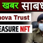 Inova Trust New Update | Treasure nft New Update | Nova nft update